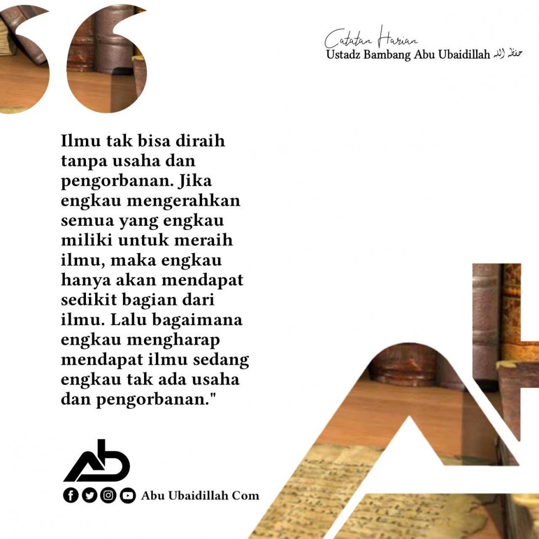 Ilmu Diraih Dengan Usaha